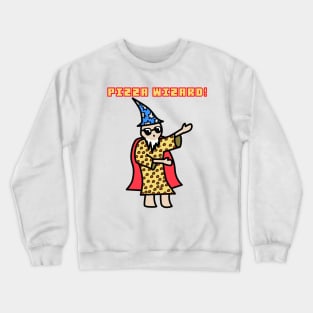 Pizza Wizard! Crewneck Sweatshirt